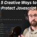 The Best Ways to Boost JavaScript Protection